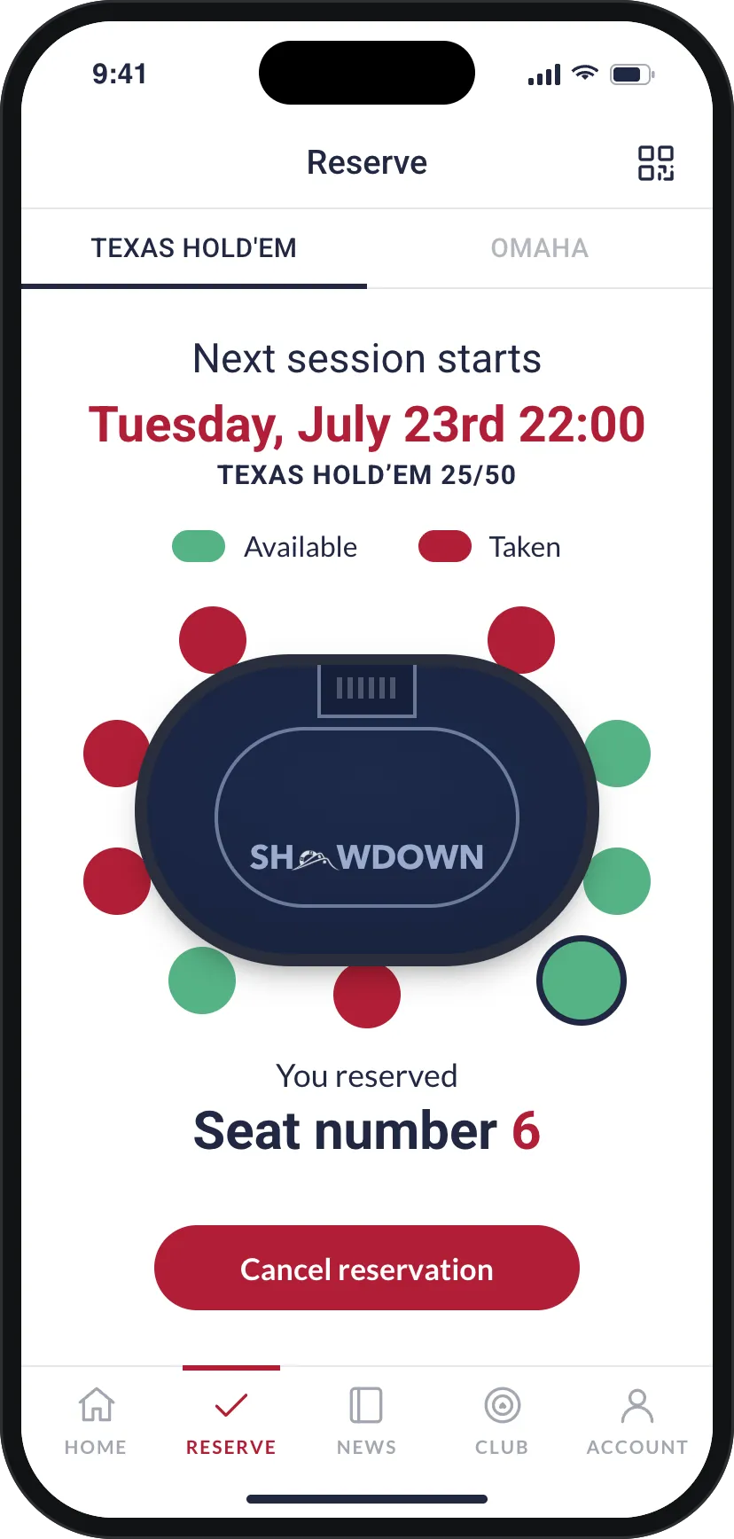 Player app Reserve screen: the next session on Tuesday, July 23rd at 22:00, a top-down poker table in navy felt with nine seats in green or red, "You reserved Seat number 6" and a Cancel reservation button.