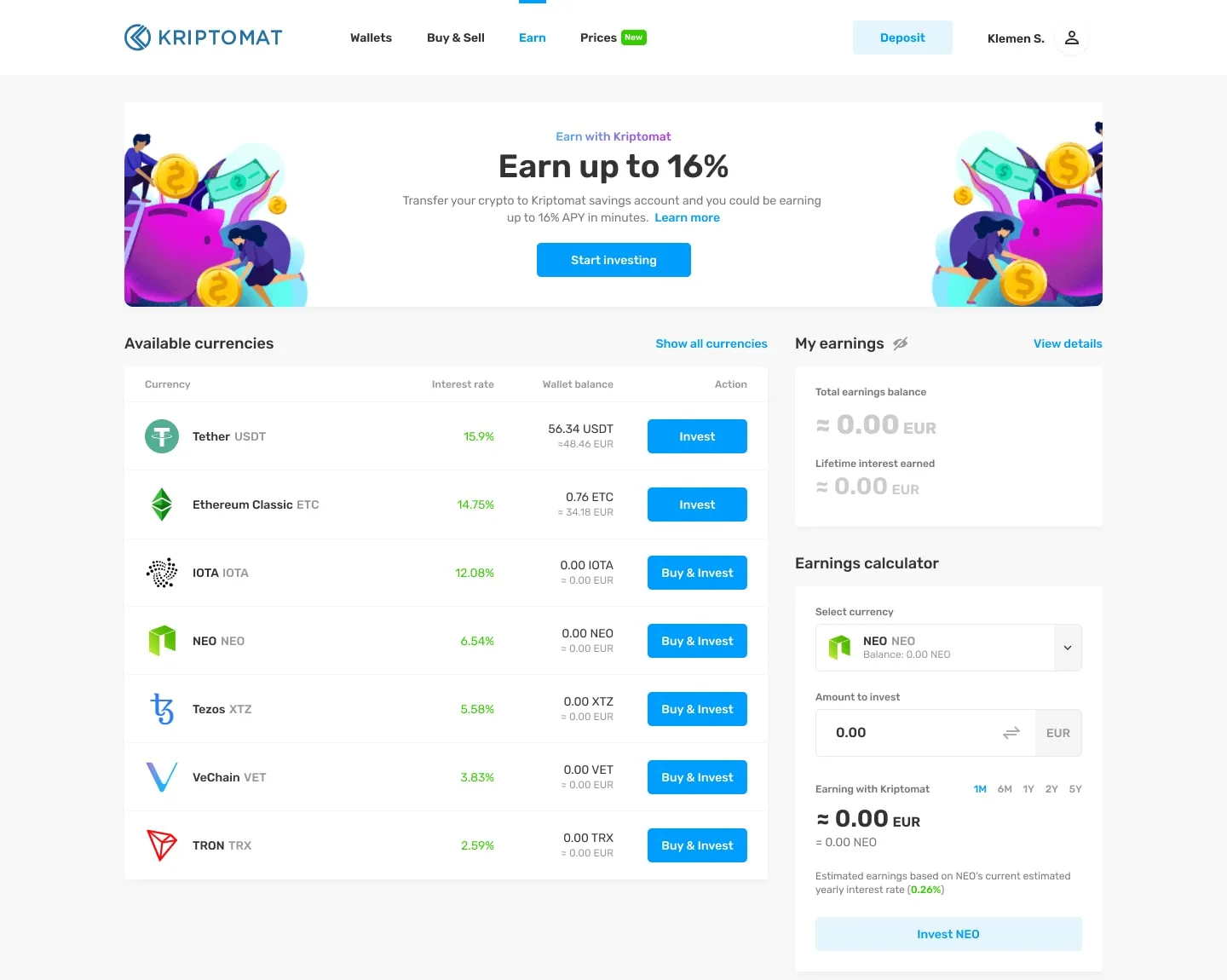 Savings page: “Earn up to 16%”, currencies with interest rate, wallet balance and Invest or Buy & Invest buttons, total earnings, and an earnings calculator.