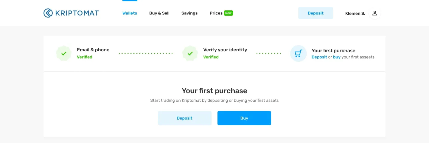Home after verification: a compact strip with email, phone and identity verified, a Your first purchase card with Deposit and Buy, favourite currencies and an empty portfolio.